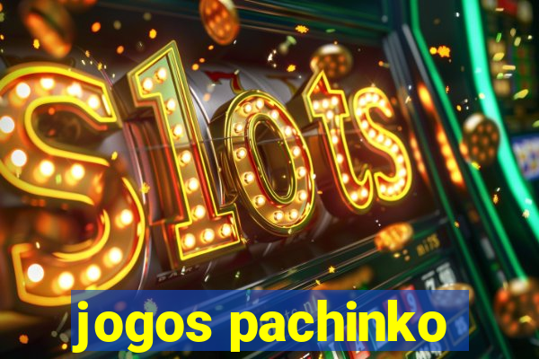 jogos pachinko